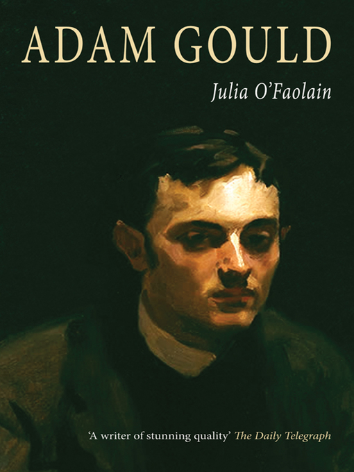 Title details for Adam Gould by Julia O'Faolain - Available